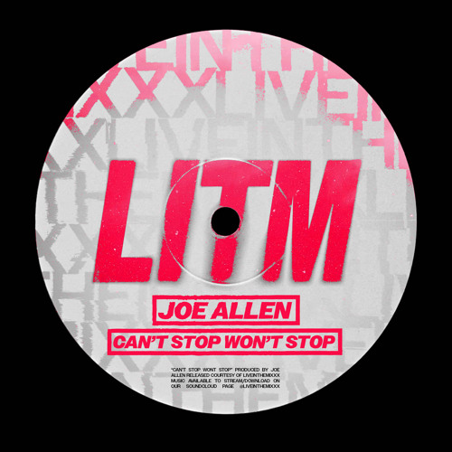 Joe Allen - Can't Stop Won't Stop (FREE DL)