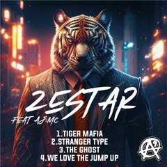 ZESTAR-THE TIGER MAFIA EP