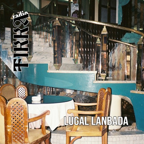 Lugal Lanbada : Les Echelles Du Levant ~ 06/05/2020
