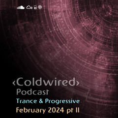 February 2024 Selection  pt II - Deep Trance 🎶🎧