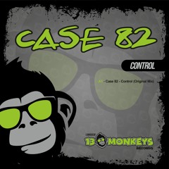 Case 82 - Control (Original Mix)