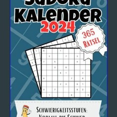 [Ebook]$$ ❤ Sudoku Kalender 2024: 365 Rätsel für das gesamte Jahr | Mittel bis Schwer | XXL Rätsel