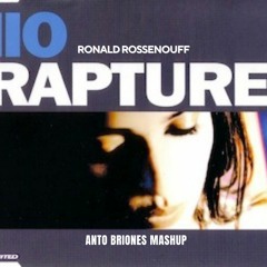 iio Ronald Rossenouff - Rapture (Anto Briones Provenza Mashup) FREE DOWNLOAD