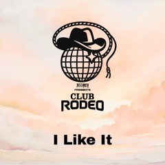 Alesso, Nate Smith - I Like It (Deerock's Club Rodeo Remix)