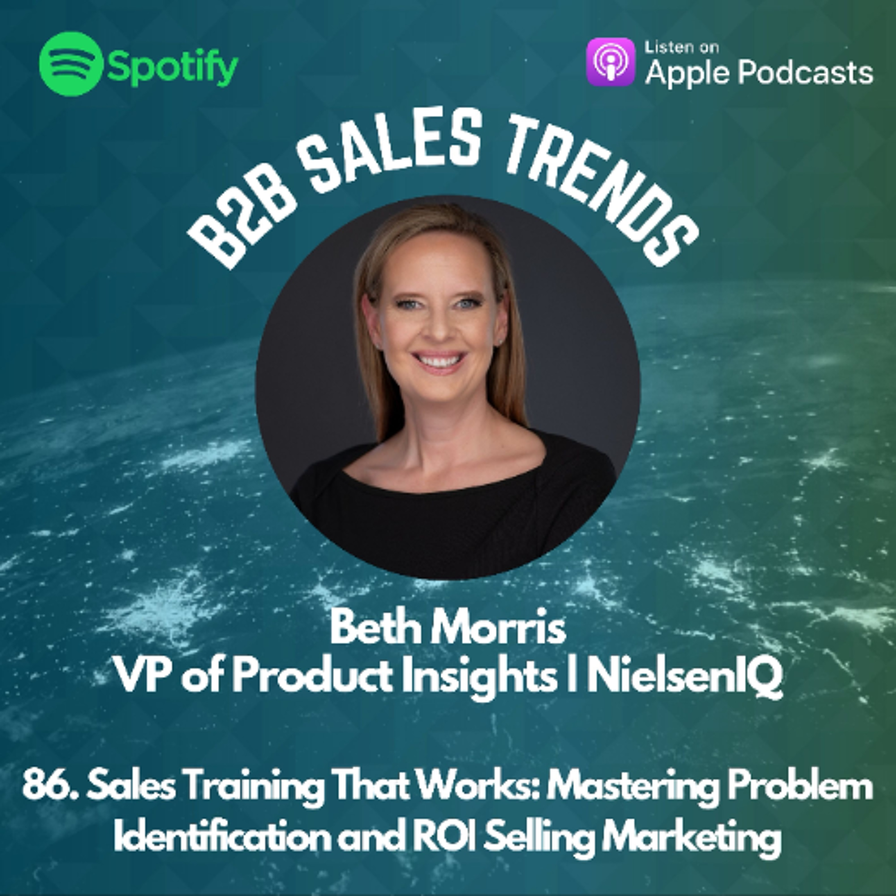 86. Sales Training That Works: Mastering Problem Identification and ROI Selling Marketing episode artwork