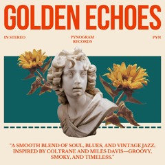 Golden Echoes [Jazz]