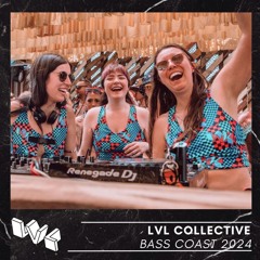 LVL COLLECTIVE @ BASS COAST 2024