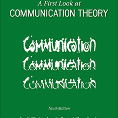 Get PDF 💖 A First Look at Communication Theory (Conversations with Communication The