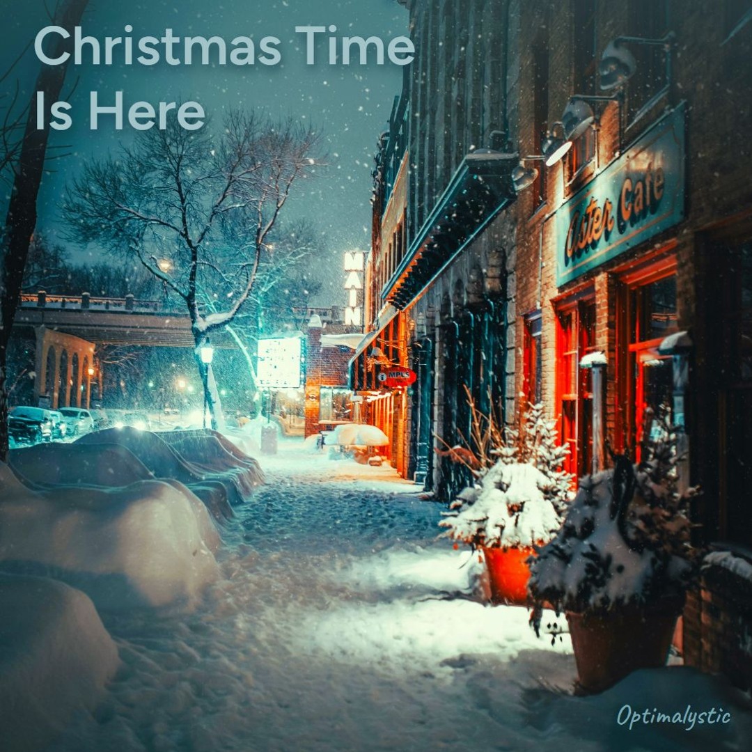 Stream Christmas Time Is Here (Lofi Mix) by Optimalystic | Listen ...