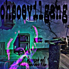 ohsoevilgang - evil descent vol. 1