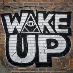 WAKE UP