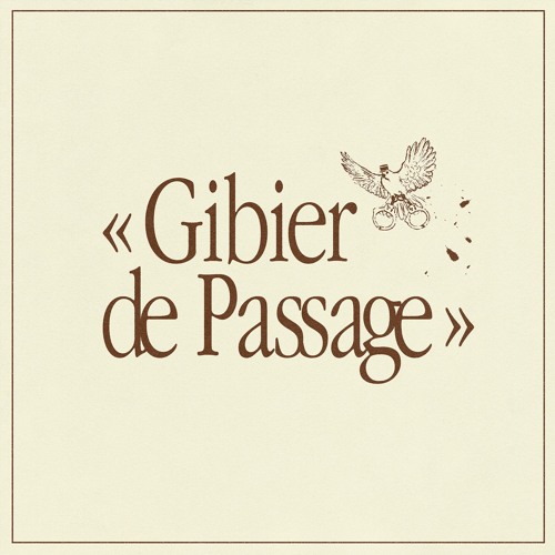 Gibier De Passage