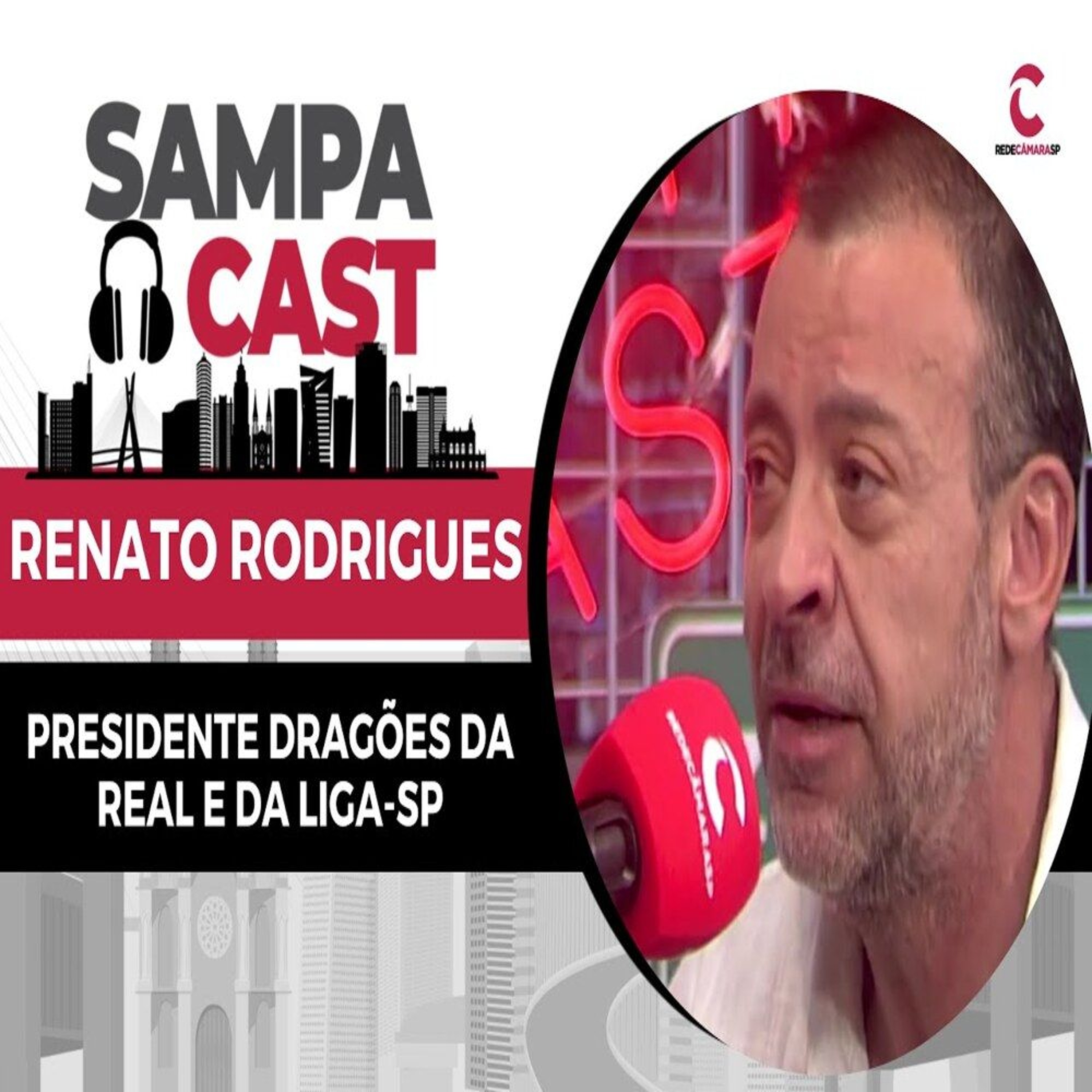 22.01.2026 = SAMPA CAST - RENATO RODRIGUES - DRAGÕES DA REAL - BL. 2 episode artwork