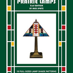 FREE EBOOK 📙 Prairie Lamps 2nd Edition by  Mr. Alex Spatz [PDF EBOOK EPUB KINDLE]