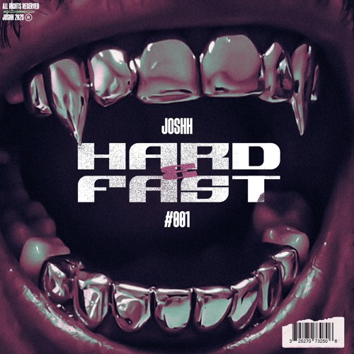 HARD N FAST #001