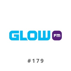 MIXTAPE #179 (ALL GENRES, 1 MIX) - GLOW FM
