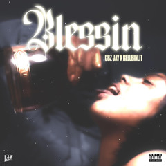 Rellbinlit ft Cbz jay - Blessin
