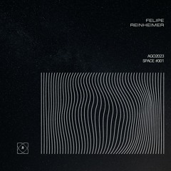 Felipe Reinheimer - DJ Set Space #001