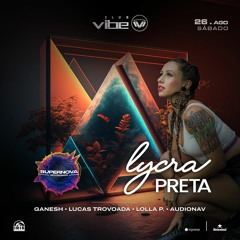 Supernova @ Vibe Club