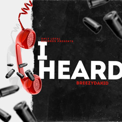 I Heard(Prod.Yung Juwap)