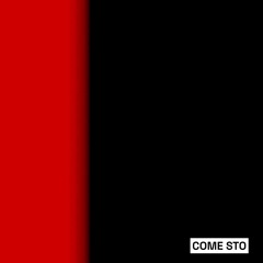 COME STO (feat. M-SHISH)