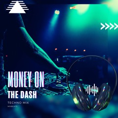 Elley Duhe - Money On The Dash (MXBeats Techno Remix)