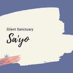 SA'YO - SILENT SANCTUARY (cover by pheuw)