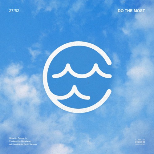 Do The Most (Prod. Menebeats)