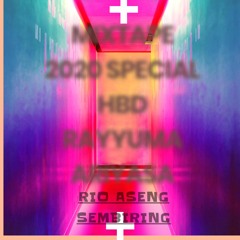 MIXTAPE #HBD MR.YUMA =RIO ASENG SEMBIRING