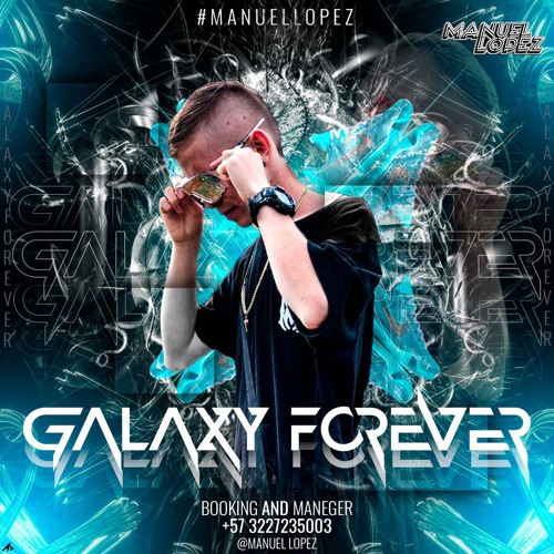 GALAXY FOREVER