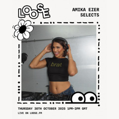 Amika Ezer Selects - 30 Oct 25