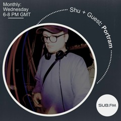 Live @Shu's sub.fm show March '22