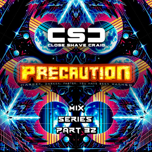 Precaution Mix Series Part 32 - Close Shave Craig