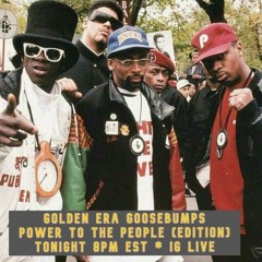 IG Live Golden Era Goosebumps * Power To The People Edition * (Lockdown Mix 11)