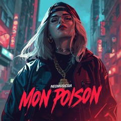 Mon poison