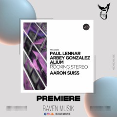 PREMIERE: Paul Lennar, Alium - Arisen Earlier (Aaron Suiss Remix) [Movement Recordings]