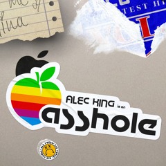 Alec King - A**HOLE