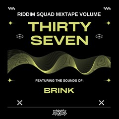 BRINK - RS Mix Vol 37