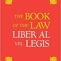 [ACCESS] PDF 📕 Book of the Law: Liber Al Vel Legis by Aleister Crowley,Rose Edith Cr