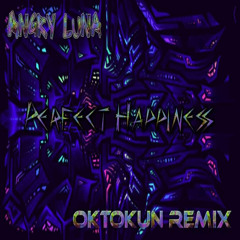 Perfect Happiness (Oktokun Remix)