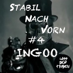 STABIL NACH VORN #4 - INGOO aka DJ fæthom