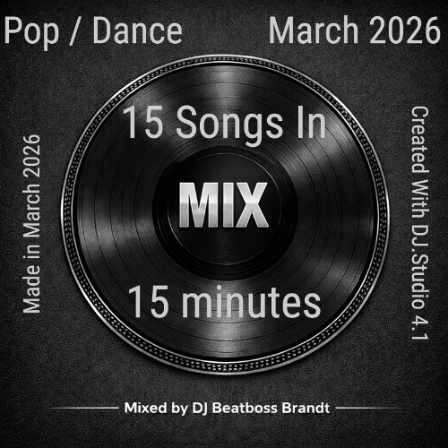 Pop & Dance DJ Mix | March 2026 | 15 Songs in 15 Minutes artwork