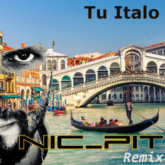 Tu Italo Nic_Pit Remix