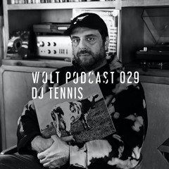 Volt Podcast 029 - Dj Tennis