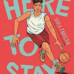 Get EPUB KINDLE PDF EBOOK Here to Stay by  Sara Farizan 📨