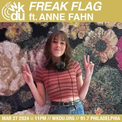 Freak Flag | Anne Fahn | 2024-03-27
