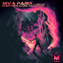 MV & Parix - Mutations (feat. Sebotage) [Murmuration Records]