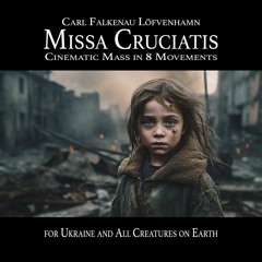 Missa Cruciatis | Introitus: Anathema/Book of Psalms 6 - for Ukraine and All Creatures on Earth