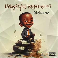 DELIGHTFUL SESSIONS #7