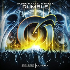 Rumble (Extended Mix) - Vasco Rafael & MiteX